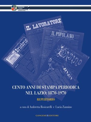 cover image of Cento anni di stampa periodica nel Lazio